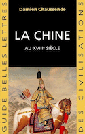 Chine au XVIIIe siècle (La)